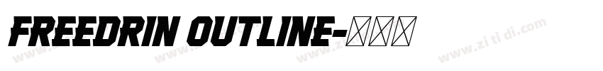 Freedrin Outline字体转换